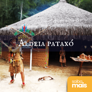 Experiências Indígenas | Aldeia Pataxó